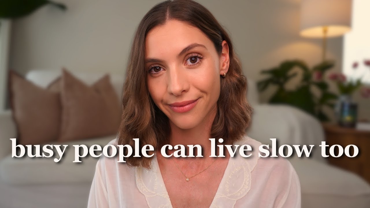 9 Easy Ways to Practice Slow Living (for busy people)