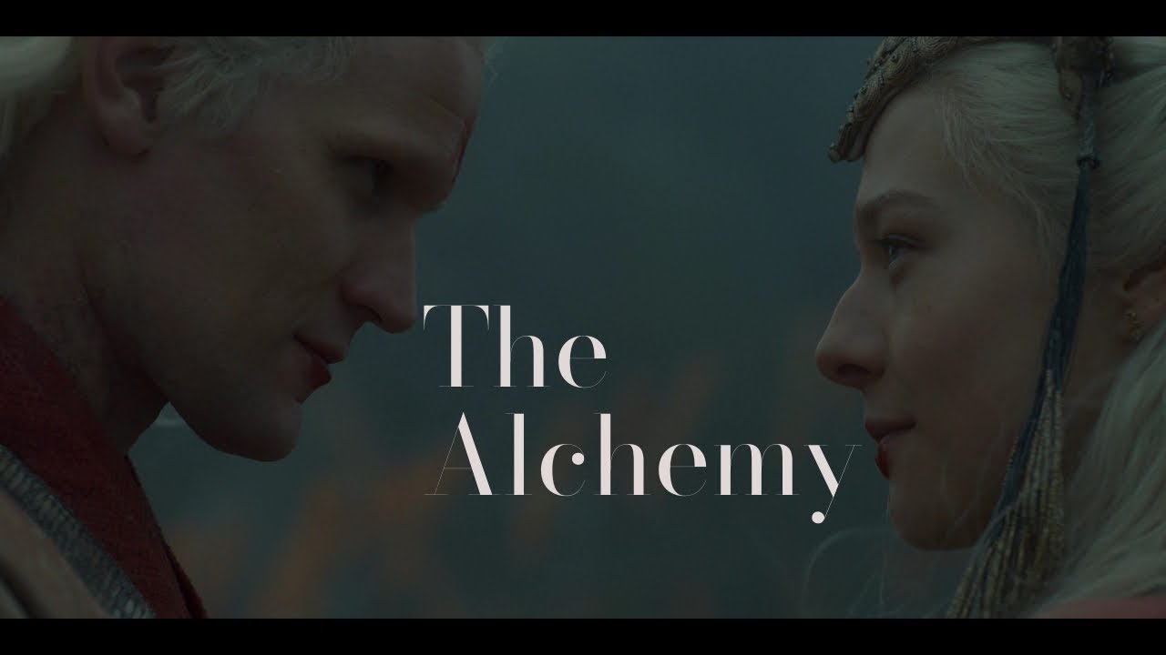 Rhaenyra & Daemon The Alchemy - YouTube