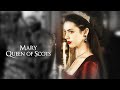 Mary Stuart || See What I've Become [2500+ SUBS]