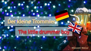 Der kleine Trommler, Wincent Weiss - Learn German With Music, English Lyrics