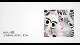 Milanese - Sandman feat. RQM | Exploited