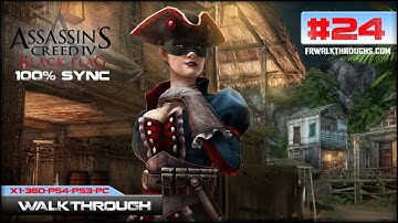 Assassins Creed 4 Black Flag - Sequence 6/Memory 2 - Devils Advocate 100% sync