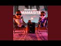 Mamasita Mamasita