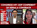 Kerala Election Results | Keralam Early Trends: UDF Claims Edge, Congress Signals 2029 Ambitions