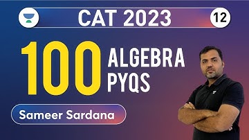 CAT 2023 | 100 Must Do Algebra PYQs - 12 #cat2023  #algebra #unacademycatalyst