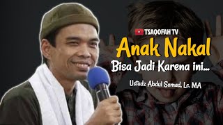 Anak Nakal Bisa Jadi Karena ini... | Ustadz Abdul Somad, Lc. MA | Tanya Jawab Fiqih