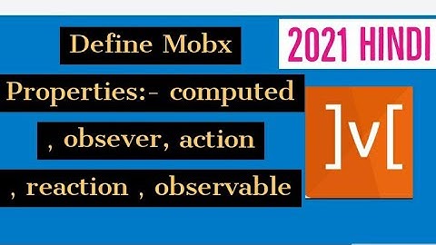 What is mobx in hindi || define Mobx || What is MObX || MobX in react || Mobx tutorial in hindi.