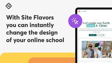 [New Website Builder] With Site Flavors you can instantly change the design of your online school