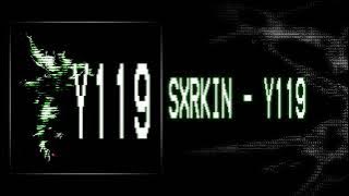 SXRKIN - Y119 [ BRAZILIAN PHONK 2024 ]