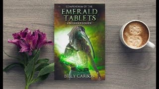 A Partial Reading Of The Compendium Of The Emerald Ch1 Tablets By Billy Carson