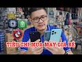 Tiêu chí khi đi mua điện thoại giá rẻ, những thứ không cần ưu tiên! thumbnail