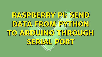 Raspberry Pi: Send data from Python to Arduino through serial port