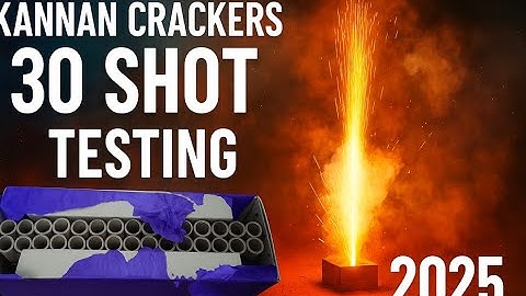 2025 || 30 shot testing from kannan crackers 60 330 Rs #fireworks #kannancrackers