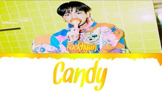 Download Lagu BAEKHYUN (백현) "Candy" Lyrics (가사/Han/Rom/Ind) Download Lagu BAEKHYUN (백현) "Candy" Lyrics (가사/Han/Rom/Ind)