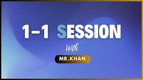 1-1 Sesion TRADING HUB  | Mr.KHAN 🌟