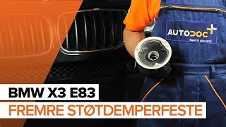 Hvordan bytte Fjærbeinstoppmontering på BMW X3 E83 [BRUKSANVISNING]