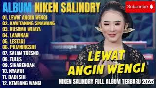 Niken Salindri Full Album Lewat Angin Wengi Kawitaning Sinawang Kusuma Wijaya Lamunan Lestari