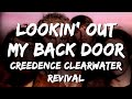 Creedence Clearwater Revival Looking Out My Back Door Lyrics mp3