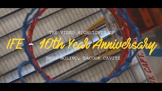 “10th Year Anniversary of IFE Elevators Philippines Inc.”