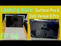Looking back surface pro 6  dell venue 8 pro 5830 windows tablets
