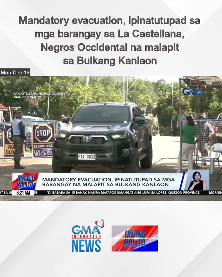 Mandatory evacuation, ipinatutupad sa mga barangay sa La Castellana, Negros... | Unang Balita