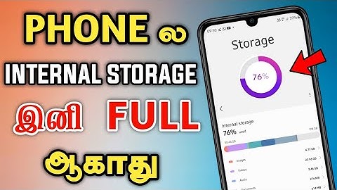 Mobile Internal Storage இனி Full ஆகாது | How to Solve Mobile Storage Problem Tamil - Dongly Tech 🔥