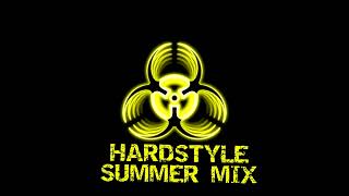 [Hardstyle Mix] Summer Mix