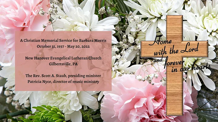A Christian Memorial Service for Barbara Morris