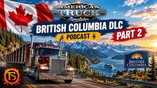 British Columbia Podcast - With Gamescom 2026 Gameplay and new footages - Possible release in 2026