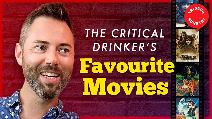 The Critical Drinker's Top 5 Movies