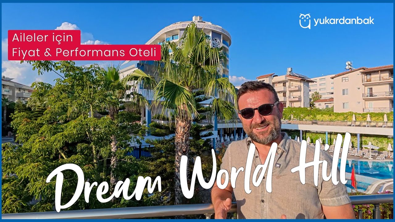 Dream World Hill Otel'e Gitmeden Bu Videoyu Muhakkak İzle 👌