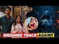 WEDDING TRACK AGAIN? Apra & Aryamaan Shaadi in Naagin 7
