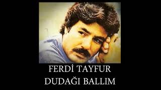 Dudağı Ballım