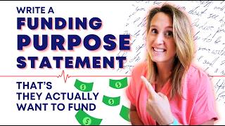 How to Write a Powerful Grant Funding Purpose Statement for Your Nonprofit
