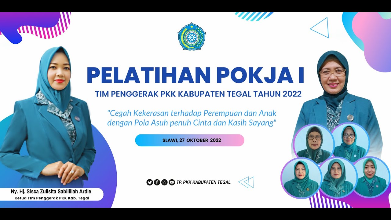 PELATIHAN POKJA 1 TP. PKK KABUPATEN  TEGAL 27 0KTOBER 2022