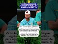 ANCELLOTTI DEFINE NEYMAR NA SELEÇÃO BRASILEIRA E ATACANTE VIAJA PARA O HAITI
