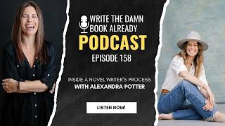 How to Write Characters Readers Fall in Love With: Alexandra Potter Interview
