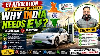 EV Revolution: Why Can't India Ignore Electric Vehicles Anymore | India’s EV Future Explained