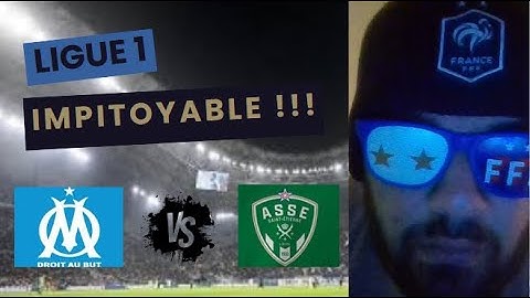 LA LOI DU PLUS FORT !!! (Débrief OM 5-1 St Etienne)