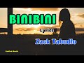 Zack Tabudlo   Binibini (LYRICS) | Koblob Muzik