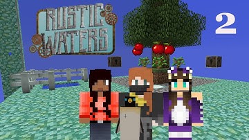 Rustic Waters: Episode 2 - Adventuring Out In the World!!!
