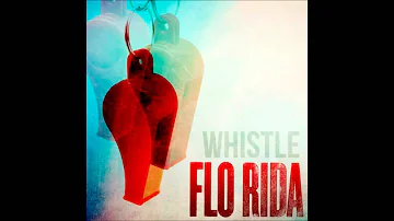 Flo Rida - Whistle