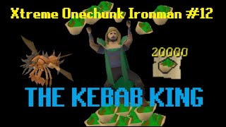 Buying 20000 Kebabs BY HAND | Xtreme Onechunk Ironman #12