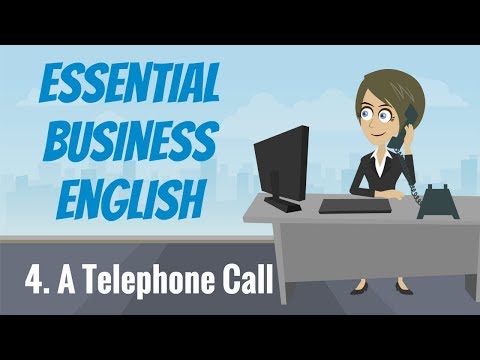 आवश्यक व्यवसाय अंग्रेजी 4 — एक टेलीफोन कॉल