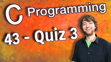 C Programming Tutorial 43 - Quiz 3