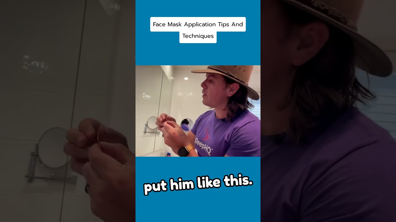 Eclipse CPAP Mask Application Tips And Techniques 