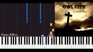 owl city in christ alone owl city in christ alone