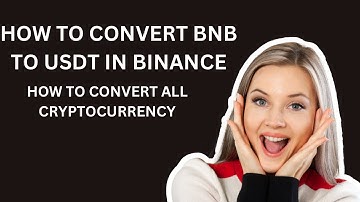 How To convert BNB to USDT in binance / how to convert all cryptocurrency ( step by step )