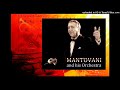 Mantovani And His Orchestra Charmaine