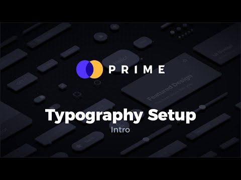 Typography Setup - Prime Design System Kit for Sketch